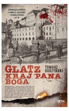 Glatz. Kraj Pana Boga - Tomasz Duszyński - Ebook - 978-83-8129-758-5