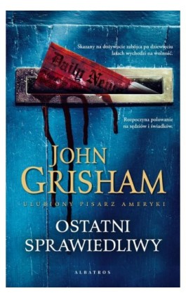 Ostatni sprawiedliwy - John Grisham - Ebook - 978-83-6775-979-3