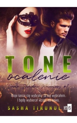 TONE. Ocalenie - Sasha Tirunul - Ebook - 978-83-67024-23-5