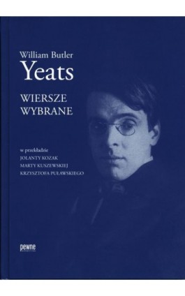 Wiersze wybrane - William Butler Yeats - Ebook - 978-83-63518-84-4