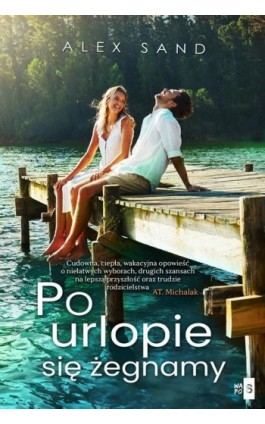 Po urlopie się żegnamy - Alex Sand - Ebook - 978-83-8290-366-9