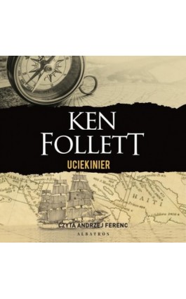 Uciekinier - Ken Follett - Audiobook - 978-83-8215-991-2