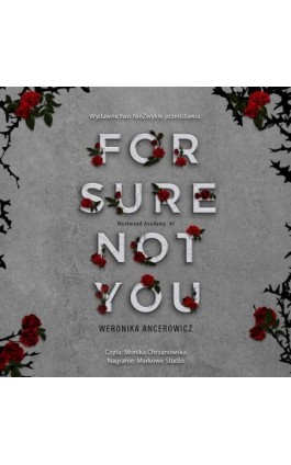 For Sure Not You - Weronika Ancerowicz - Audiobook - 978-83-8320-517-5