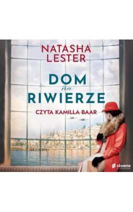 Dom na Riwierze - Natasha Lester - Audiobook - 978-83-8251-255-7