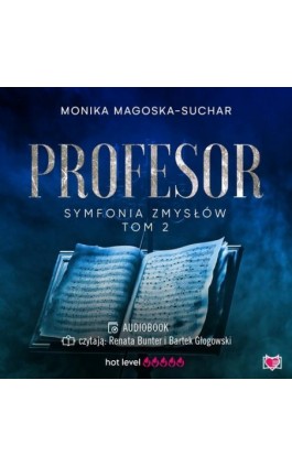 Profesor. Symfonia zmysłów. Tom 2 - Monika Magoska-Suchar - Audiobook - 978-83-8321-426-9
