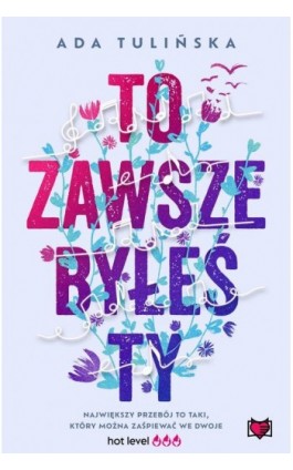 To zawsze byłeś ty - Ada Tulińska - Ebook - 978-83-8321-453-5