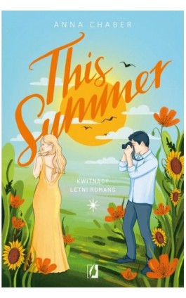 This Summer - Anna Chaber - Ebook - 978-83-8321-508-2