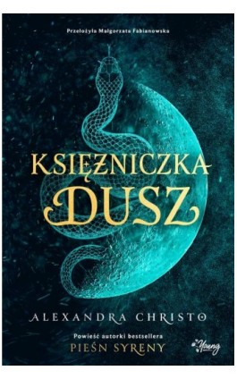 Księżniczka dusz - Alexandra Christo - Ebook - 978-83-8321-380-4