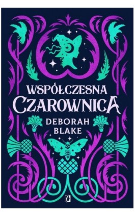 Współczesna czarownica - Deborah Blake - Ebook - 978-83-8321-552-5