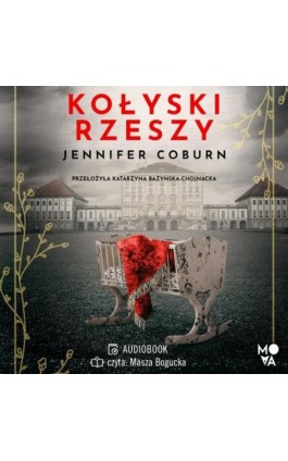 Kołyski Rzeszy - Jennifer Coburn - Audiobook - 978-83-8321-555-6