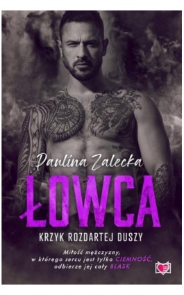 Łowca - Paulina Zalecka - Ebook - 978-83-8321-500-6