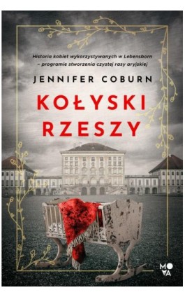 Kołyski Rzeszy - Jennifer Coburn - Ebook - 978-83-8321-652-2