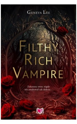 Filthy Rich Vampire - Geneva Lee - Ebook - 978-83-8321-498-6