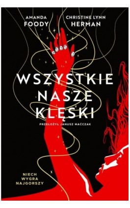 Wszystkie nasze klęski. Villains. Tom 2 - Amanda Foody - Ebook - 978-83-8321-405-4