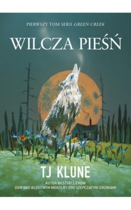 Wilcza pieśń - Tj Klune - Ebook - 978-83-287-2769-4