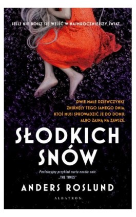 SŁODKICH SNÓW - Anders Roslund - Ebook - 978-83-6775-980-9