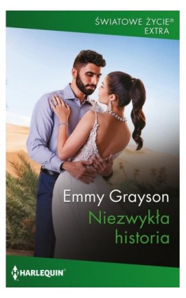 Niezwykła historia - Emmy Grayson - Ebook - 978-83-276-9508-6