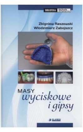 Masy wyciskowe i gipsy - Zbigniew Raszewski - Ebook - 978-83-61190-17-2