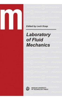 Laboratory of Fluid Mechanics - Lech Knap - Ebook - 978-83-8156-339-0