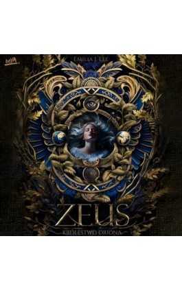 Zeus. Królestwo Oriona. Tom 1 - Emilia J. Lee - Audiobook - 978-83-289-0608-2