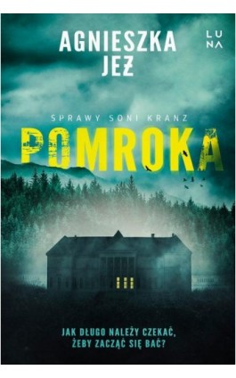 Pomroka - Agnieszka Jeż - Ebook - 978-83-67859-23-3