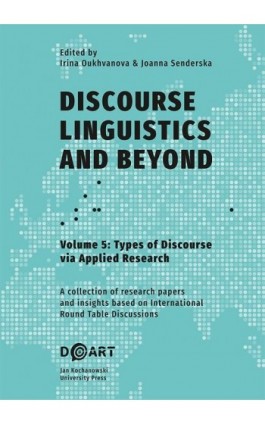 Discourse Linguistics and Beyond, vol. 5, Types of Discourse via Applied Research - Ebook - 978-83-7133-825-0