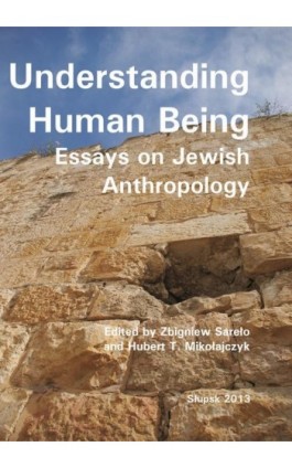 Understanding Human Being - Ebook - 978-83-7467-209-2