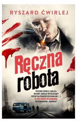 Ręczna robota - Ryszard Ćwirlej - Ebook - 978-83-287-0322-3