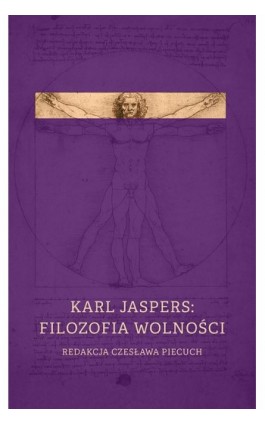 Karl Jaspers: filozofia wolności - Ebook - 978-83-8084-949-5