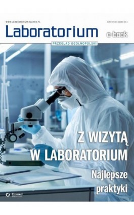 Z wizytą w laboratorium – najlepsze praktyki - Praca zbiorowa - Ebook - 978-83-66984-04-2