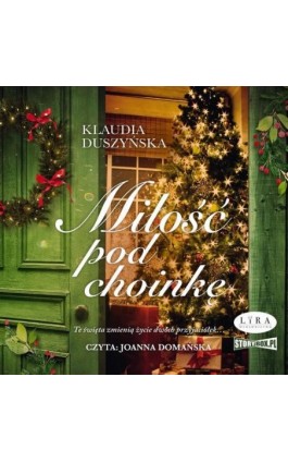 Miłość pod choinkę - Klaudia Duszyńska - Audiobook - 978-83-8334-678-6