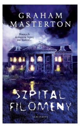 SZPITAL FILOMENY - Graham Masterton - Ebook - 978-83-6775-991-5