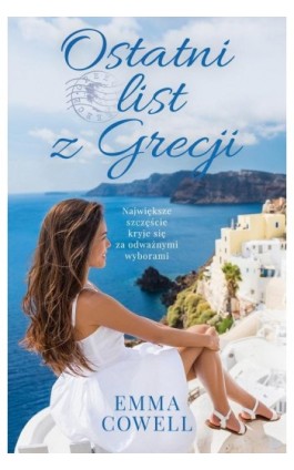 Ostatni list z Grecji - Emma Cowell - Ebook - 978-83-287-2725-0