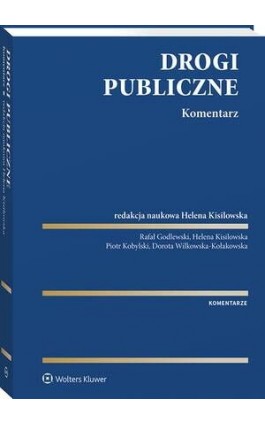 Drogi publiczne. Komentarz - Rafał Godlewski - Ebook - 978-83-8358-008-1
