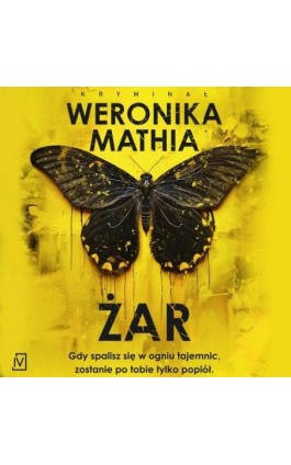 Żar - Weronika Mathia - Audiobook - 9788367891493
