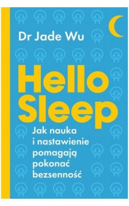 Hello sleep - Jade Wu - Ebook - 978-83-8357-004-4