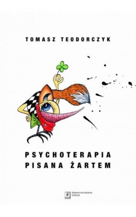 Psychoterapia pisana żartem - Tomasz Teodorczyk - Ebook - 978-83-66849-75-4