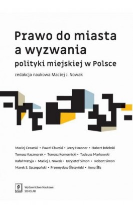 Prawo do miasta a wyzwania polityki miejskiej w Polsce - Maciej Cesarski - Ebook - 978-83-66849-58-7