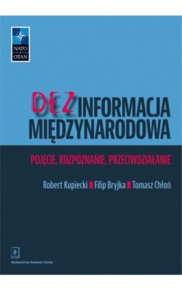 Dezinformacja międzynarodowa - Robert Kupiecki - Ebook - 978-83-66849-48-8