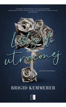 Listy do utraconej - Brigid Kemmerer - Ebook - 978-83-8320-994-4