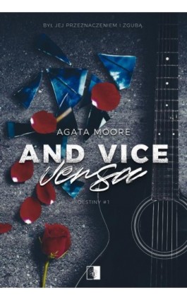 And Vice Versa - Agata Moore - Ebook - 978-83-8362-017-6