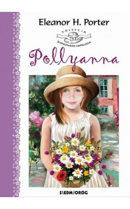 Pollyanna - Eleanor Porter - Ebook - 978-83-7791-902-6