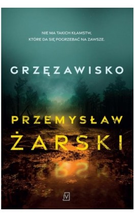 Grzęzawisko - Przemysław Żarski - Ebook - 9788367551243