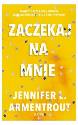 Zaczekaj na mnie (t.1) - Jennifer L. Armentrout - Ebook - 978-83-287-2736-6