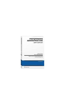 Postępowanie administracyjne - ogólne i egzekucyjne - Małgorzata Jaśkowska - Ebook - 978-83-8358-138-5