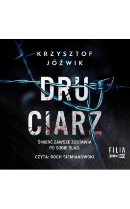 Druciarz - Krzysztof Jóźwik - Audiobook - 978-83-8334-062-3