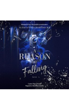 A Reason of Falling - Aleksandra Horodecka - Audiobook - 978-83-8320-964-7