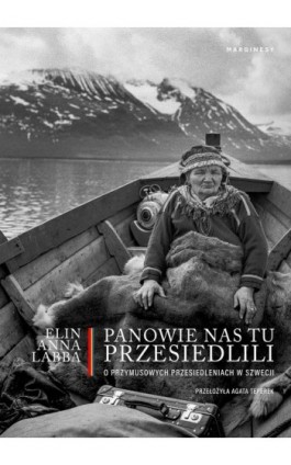 Panowie nas tu przesiedlili - Elin Anna Labba - Ebook - 978-83-67790-68-0