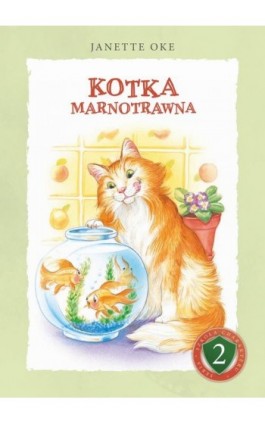 KOTKA MARNOTRAWNA - Janette Oke - Ebook - 978-83-66681-64-4