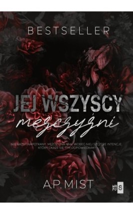 Jej wszyscy mężczyźni - A.P. Mist - Ebook - 978-83-8290-382-9